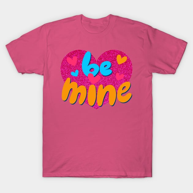 B Mine T-Shirt by ShubShank